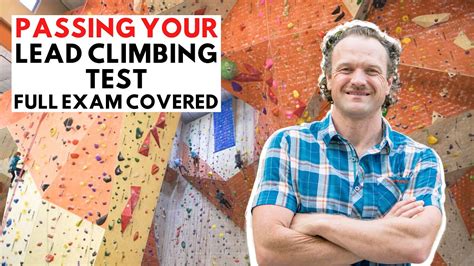 Lead climbing certification.  Feb 26, 2017 · How To Pass Your Lead Climbing Test What to rememb...