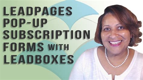 LeadPages Tutorial: How To Setup LeadBoxes and Subscription