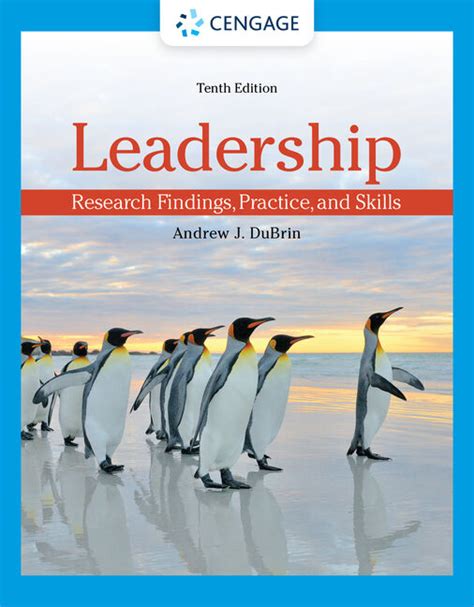 Leadership: Research Findings, Practice, and Skills - Cengage