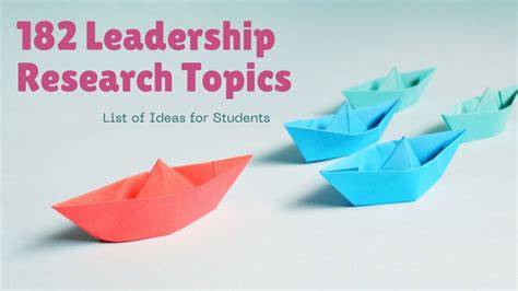 Leadership Papers For Research Topics