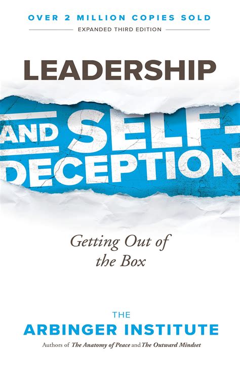 Download Leadership And Selfdeception Getting Out Of The Box By The Arbinger Institute