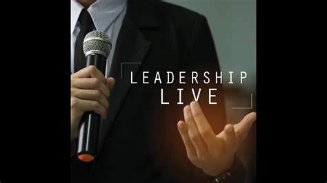 Leadershiplive. Things To Know About Leadershiplive. 