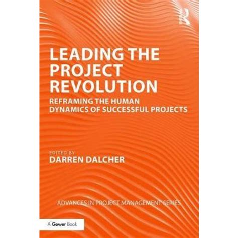 Leading The Project Revolution