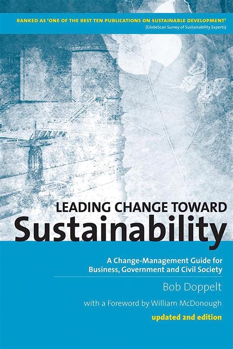 Leading change toward sustainability a change management guide for business government and civil society. - Notions et faits nouveaux en cancérologie.
