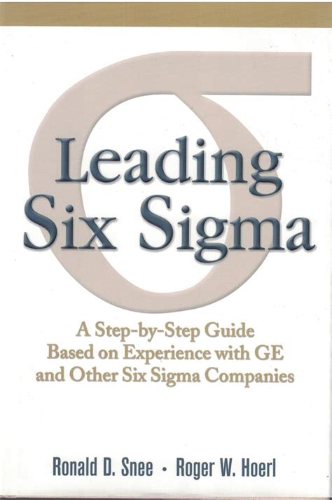 Leading six sigma a step by step guide based on experience with ge and other six sigma companies paperback. - Chemistry kotz 8th edition solution manual.
