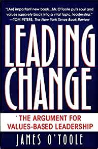 Full Download Leading Change The Argument For Valuesbased Leadership By James Otoole