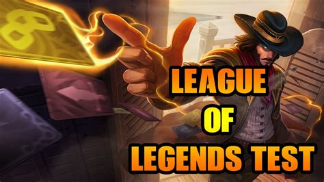 League of legends test