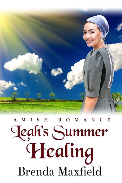 Full Download Leahs Summer Healing By Brenda  Maxfield
