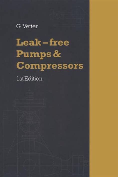 Leak free pumps and compressors handbook. - Geología y paleontologia de la región de caborca, norponiente de sonora..