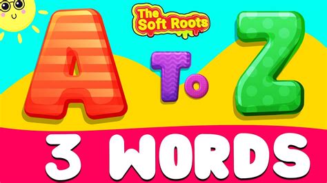 Learn A to Z 3 Words Words From Alphabets Kids Learning