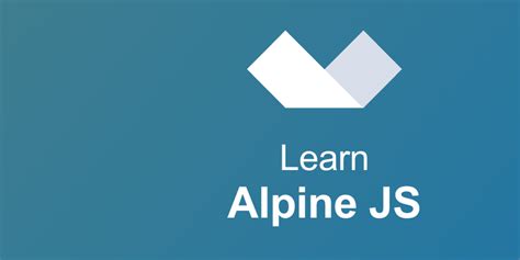 Learn Alpine JS in this free interactive tutorial