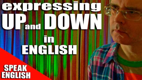 Learn English Words UP and DOWN How to use up and down in English