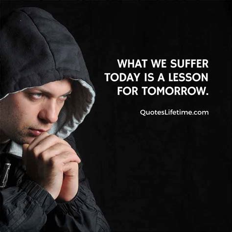 Learn From Sufferings Quotes, Quotations & Sayings 2024