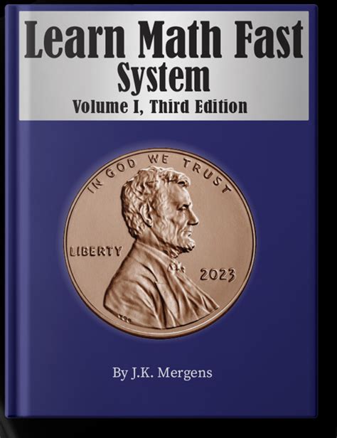 Learn Math Fast System - Volume IV, Second Edition