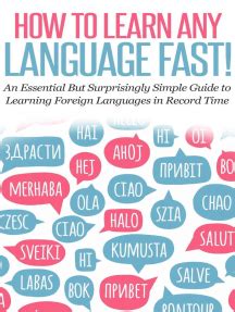 Learn any language fast the ultimate guide to speed up. - Golpe de sol na lucides amarga.