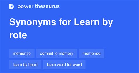 Learn by rote synonyms, Learn by rote antonyms