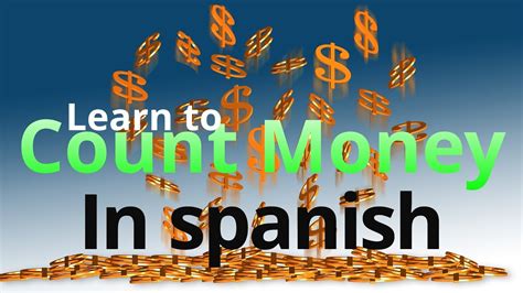 Learn to Count Money in Spanish YouTube