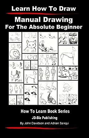 Learn to draw manual drawing for the absolute beginner volume 2. - El teniente general d.[i.e. don] federico esponda y morell.