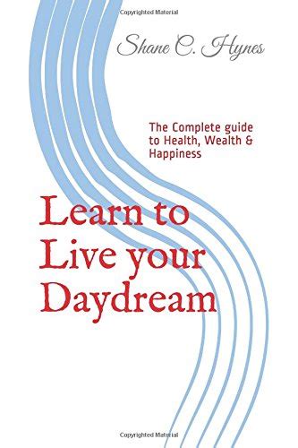 Learn to live your daydream the complete guide to health wealth happiness. - Ge adora french door refrigerator manual.