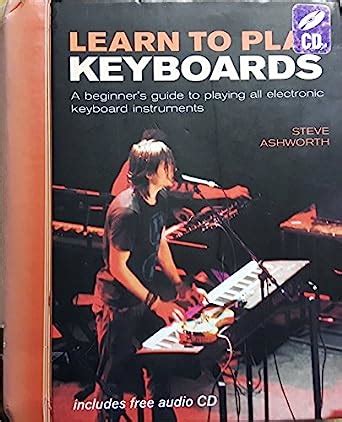 Learn to play keyboards a beginners guide to playing all electronic keyboard instruments. - The world s columbian exposition a centennial bibliographic guide bibliographies.