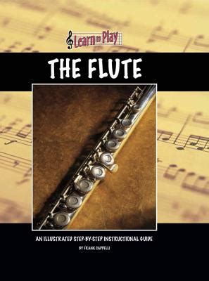Learn to play the flute an illustrated step by step instructional guide. - Handbuch der klinischen dialyse 2. auflage.