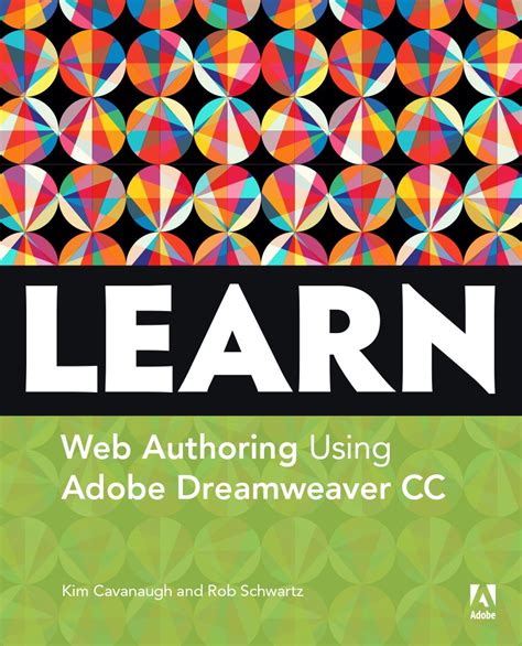 Read Learn Adobe Dreamweaver Cc For Web Authoring Adobe Certified Associate Exam Preparation Adobe Certified Associate Aca By Mark Dubois