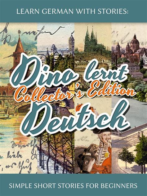 Full Download Learn German With Stories Dino Lernt Deutsch Collectors Edition  Simple Short Stories For Beginners 14 By Andr Klein