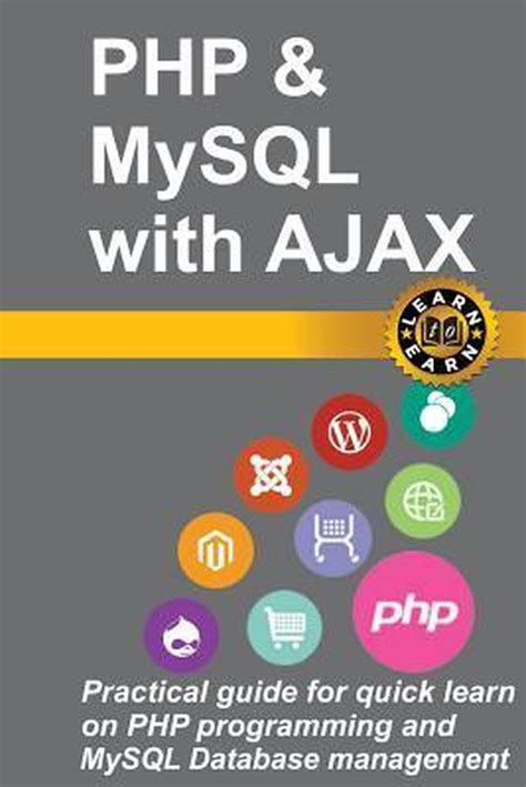 Read Learn Php And Mysql With Ajax In A Weekend Practical Guide For Quick Learn On Php Programming And Mysql Database Management By Blerton Abazi