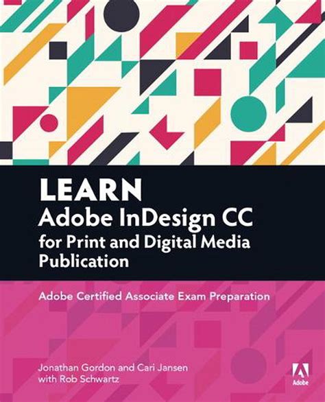 Read Online Learn Print And Digital Media Publication Using Adobe Indesign Cc By Rob Schwartz