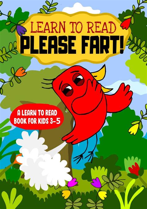 Read Online Learn To Read  Please Fart  A Learn To Read Book For Kids 35 A Funny Early Reading Book For Kindergarten Kids And Preschoolers By Happy Books