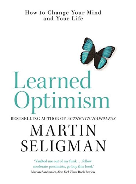 Full Download Learned Optimism How To Change Your Mind And Your Life By Martin Ep Seligman