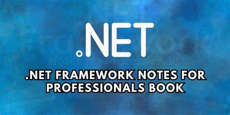 Learning Dot NET Framework : Hand Book