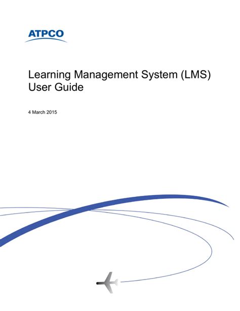 Learning Management System (LMS): USER Manual Version …