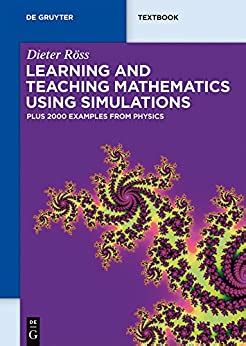 Learning and teaching mathematics using simulations plus 2000 examples from physics de gruyter textbook. - Manual windows to power windows kit.