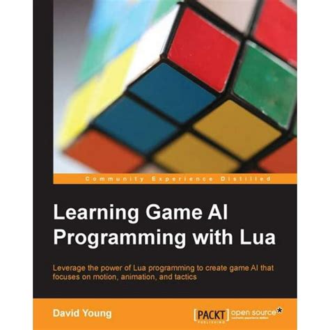 Learning Game Ai Programming With Lua Operations Manually