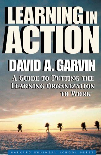Learning in action a guide to putting the learning organization to work. - Pdf online my fair gentleman proper romance.