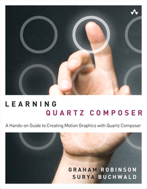 Learning quartz composer a hands on guide to creating motion graphics with quartz composer. - The syntax handbook everything you learned about syntax but forgot.