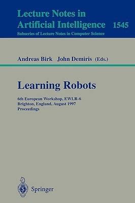 Learning robots 6th european workshop ewlr 6 brighton england august 1 2 1997 proceedings. - Designers guide to building construction and systems fashion series.