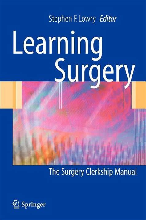 Learning surgery the surgery clerkship manual. - Human biology lab manual mader 12th ed.