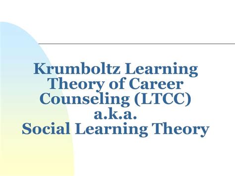 The Basics. Dr. Krumboltz's two-part career choice theory is actually called A Learning Theory of Career Counseling. As a sort of thesis that summarizes his views of career choice, Krumboltz calls the ultimate career decision the “logical outcome of an infinitely complex sequence of learning experiences.”. The first part of the theory ... . 
