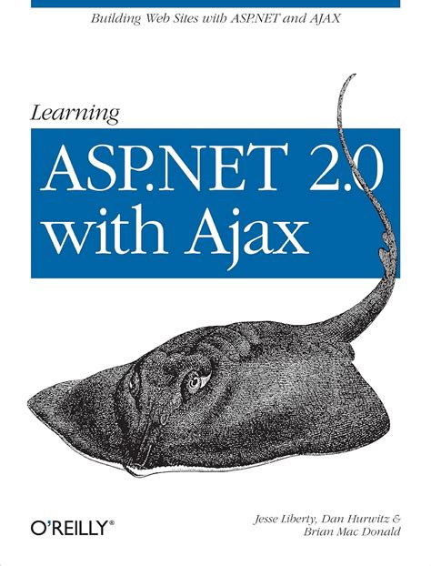Read Learning Aspnet 20 With Ajax By Jesse Liberty