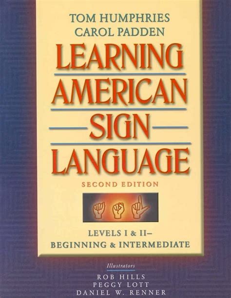Download Learning American Sign Language Levels I  Iibeginning  Intermediate By Tom Humphries
