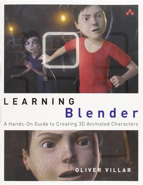 Read Online Learning Blender A Handson Guide To Creating 3D Animated Characters By Oliver Villar