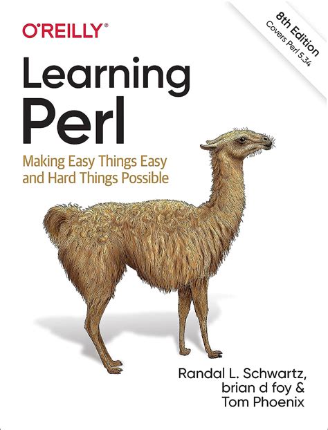 Read Online Learning Perl Making Easy Things Easy And Hard Things Possible By Randal L Schwartz