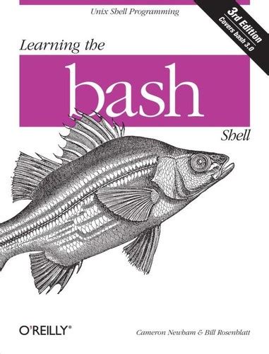 Read Online Learning The Bash Shell By Cameron Newham