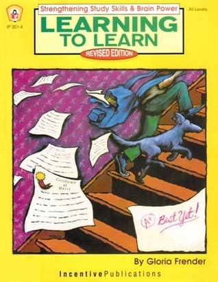 Full Download Learning To Learn Strengthening Study Skills  Brain Power By Gloria Frender