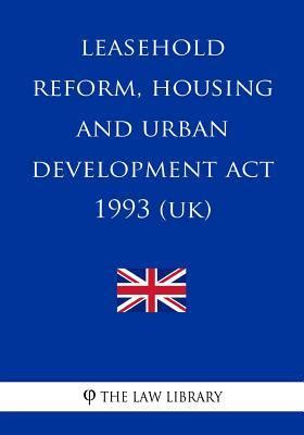 Leasehold reform housing and urban development act 1993 a guide to part i and part ii housing law. - Mental toughness a guide to developing peak performance and an unbeatable mind in everyday life mental training.