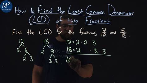 In this video, you will learn how to find the LCD or the least common denominator of fractions by finding the LCM or the least common multiple of the denomin.... Least common denominator calculator