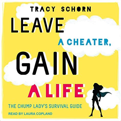 Leave a cheater gain a life the chump ladys survival guide. - Dictionnaire de l'ethnologie et de l'anthropologie.