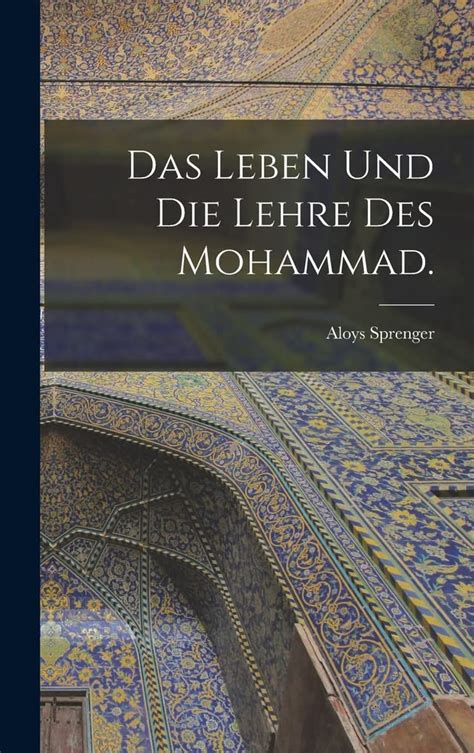 Leben und die lehre des mohammad. - Handbook of adhesion by d e packham.